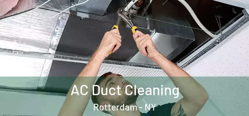  AC Duct Cleaning Rotterdam - NY