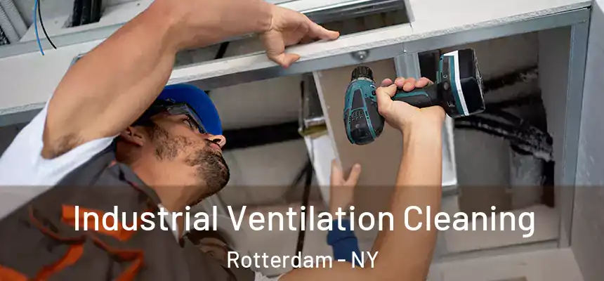  Industrial Ventilation Cleaning Rotterdam - NY